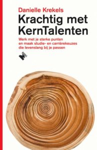 00 pagina"s "Krachtig met Kerntalenten" van Danielle Krekels samengevat in een blog van 1500 woorden.